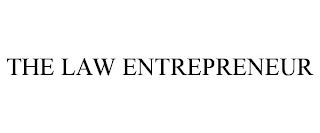 THE LAW ENTREPRENEUR