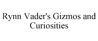 RYNN VADER'S GIZMOS AND CURIOSITIES