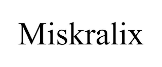 MISKRALIX