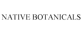 NATIVE BOTANICALS