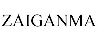 ZAIGANMA