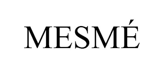 MESMÉ