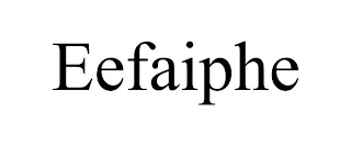 EEFAIPHE