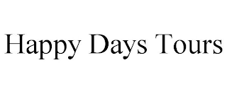 HAPPY DAYS TOURS