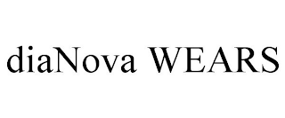 DIANOVA WEARS