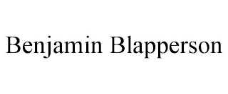 BENJAMIN BLAPPERSON