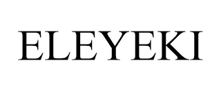 ELEYEKI
