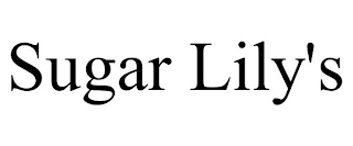 SUGAR LILY'S