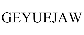 GEYUEJAW