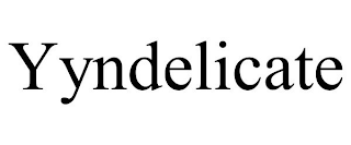 YYNDELICATE