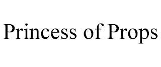 PRINCESS OF PROPS