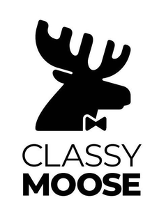 CLASSY MOOSE
