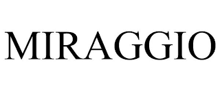 MIRAGGIO