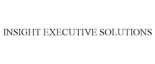 INSIGHT EXECUTIVE SOLUTIONS