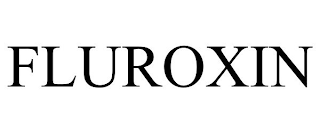 FLUROXIN