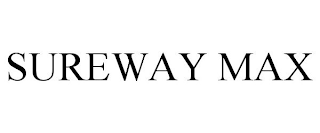 SUREWAY MAX