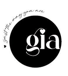 GIA JUST THE WAY YOU ARE