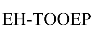 EH-TOOEP