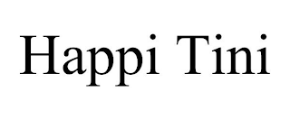 HAPPI TINI trademark