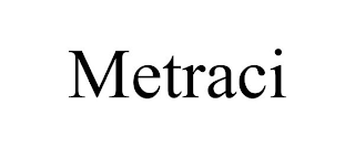 METRACI trademark