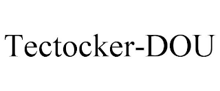 TECTOCKER-DOU trademark