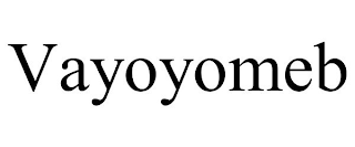 VAYOYOMEB