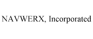 NAVWERX, INCORPORATED