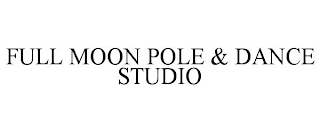 FULL MOON POLE & DANCE STUDIO