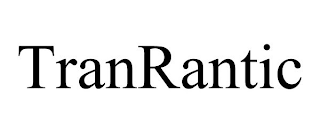 TRANRANTIC