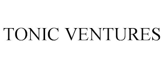 TONIC VENTURES