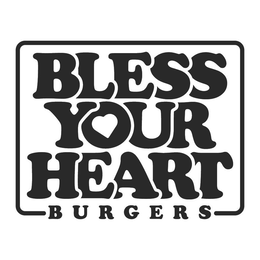 BLESS YOUR HEART BURGERS