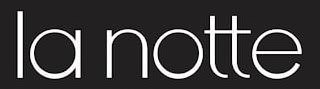 LA NOTTE