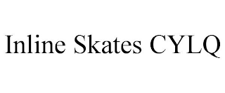 INLINE SKATES CYLQ