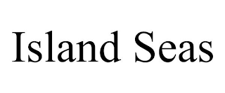 ISLAND SEAS