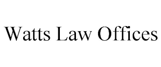 WATTS LAW OFFICES