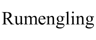 RUMENGLING