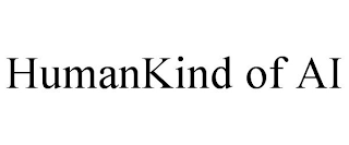 HUMANKIND OF AI