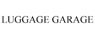 LUGGAGE GARAGE