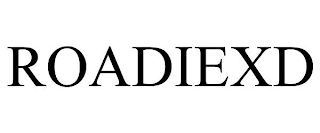 ROADIEXD