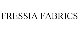 FRESSIA FABRICS