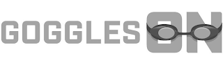 GOGGLES ON