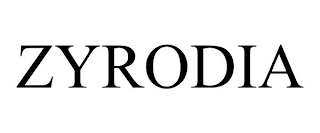 ZYRODIA