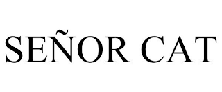 SEÑOR CAT