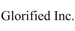 GLORIFIED INC.