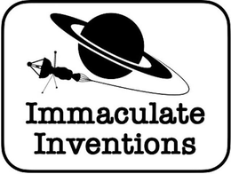 IMMACULATE INVENTIONS