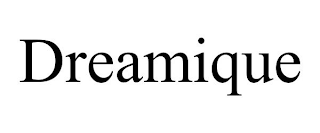 DREAMIQUE