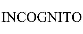 INCOGNITO