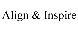ALIGN & INSPIRE