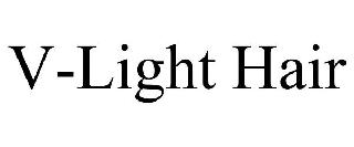 V-LIGHT HAIR