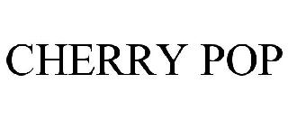 CHERRY POP